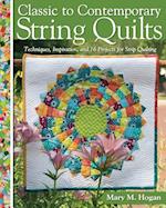 Classic to Contemporary String Quilts