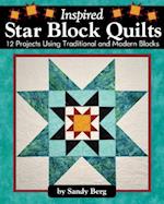 Inspired Star Block Quilts