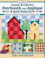 Classic & Colorful Patchwork and Appliqué Quilt Patterns