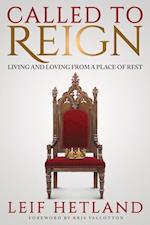 Called to Reign