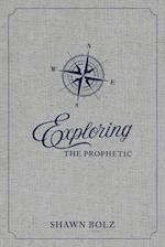 Exploring the Prophetic Devotional