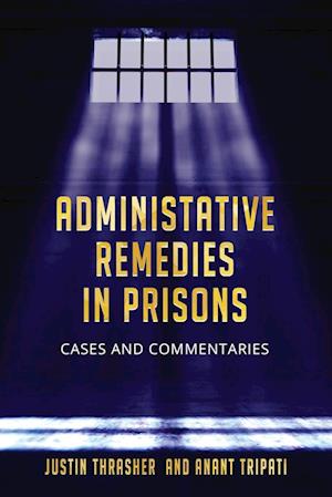 Administative Remedies in Prisons