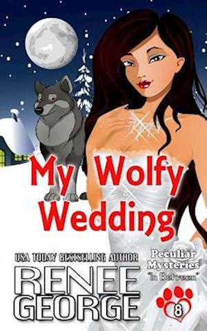 My Wolfy Wedding