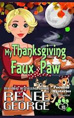 My Thanksgiving Faux Paw