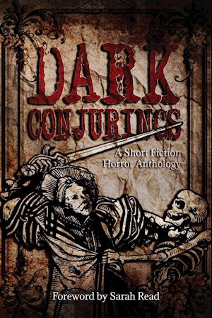 Dark Conjurings