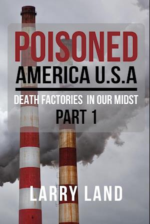 Poisoned America USA