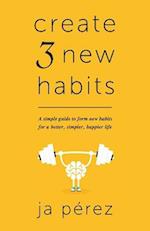 Create 3 New Habits