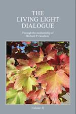 The Living Light Dialogue Volume 11