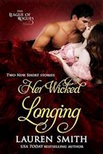 Her Wicked Longing (Two Short Historical Romance Stories)