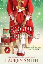 A Rogue for Christmas : A Regency Holiday Collection