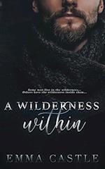 A Wilderness Within