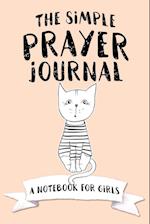 The Simple Prayer Journal