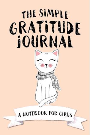 The Simple Gratitude Journal