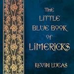 The Little Blue Book of Limericks