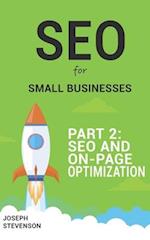 SEO for Small Businesses Part 2: SEO and On-Page Optimization 