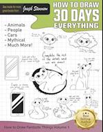 How to Draw Fantastic Things Volume 1