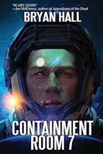 CONTAINMENT ROOM 7 