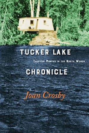 Tucker Lake Chronicle