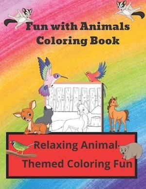 Fun with Animals Coloring Book: Relaxing Animal-Themed Coloring Fun