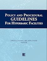 Policy and Procedural Guidelines for Hyperbaric Facilities