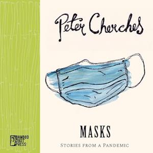 Masks: Stories from a Pandemic