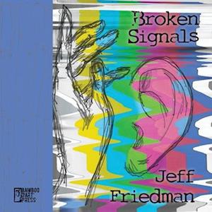 Broken Signals