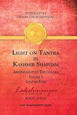 Light on Tantra in Kashmir Shaivism - Volume 3 