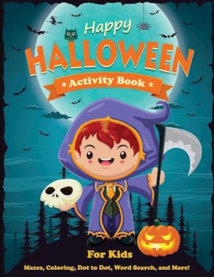 Happy Halloween Activity Book for Kids