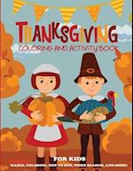 Thanksgiving Coloring Book and Activity Book for Kids
