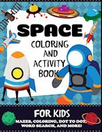 Space Coloring and Activity Book for Kids