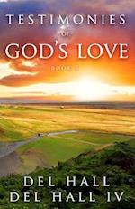 Testimonies of God's Love - Book 5