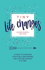 TINY LIFE CHANGES