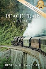 Peace Train, A Love Story