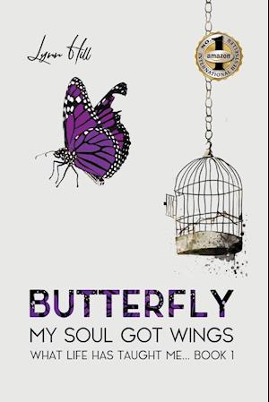 Butterfly - My Soul Got Wings