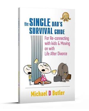 Single Dad's Survival Guide