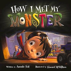 Noll, A: How I Met My Monster