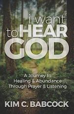 I Want to Hear God