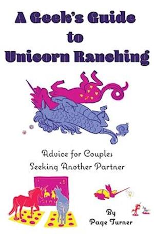 A Geek's Guide to Unicorn Ranching