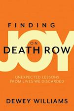 Finding Joy on Death Row