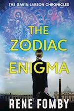 The Zodiac Enigma: The Gavin Larson Chronicles 