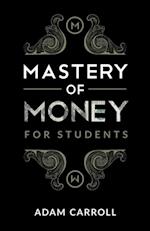 Mastery of Money for Students