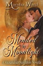 Mended by Moonlight