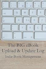 The Big eBook Upload & Update Log