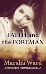 Faith and the Foreman