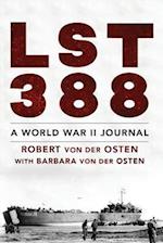 LST-388: A Word War II Journal 