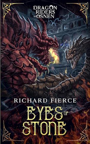 Eyes of Stone: Dragon Riders of Osnen Book 6