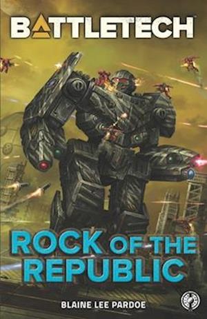 BattleTech: Rock of the Republic