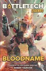 BattleTech Legends: Bloodname (Legend of the Jade Phoenix, Book Two) 