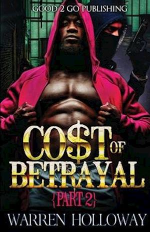 The Cost of Betrayal 2