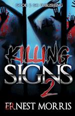 Killing Signs 2 